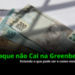 Notas de Real brasileiro com texto sobre um problema com saques na Greenbets. Saque não cai na Greenbets, entenda agora como resolver!